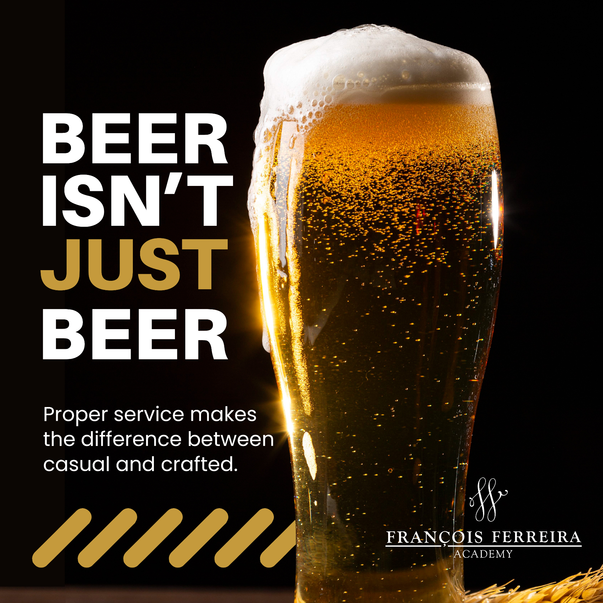 François Ferreira Academy — Beer Service